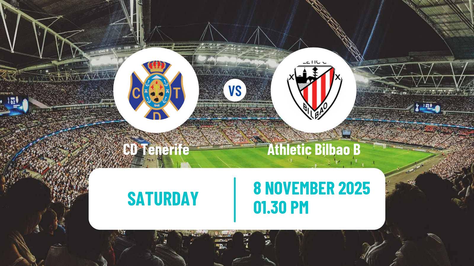 Football Spanish Primera RFEF Group 1 Tenerife - Athletic Bilbao B