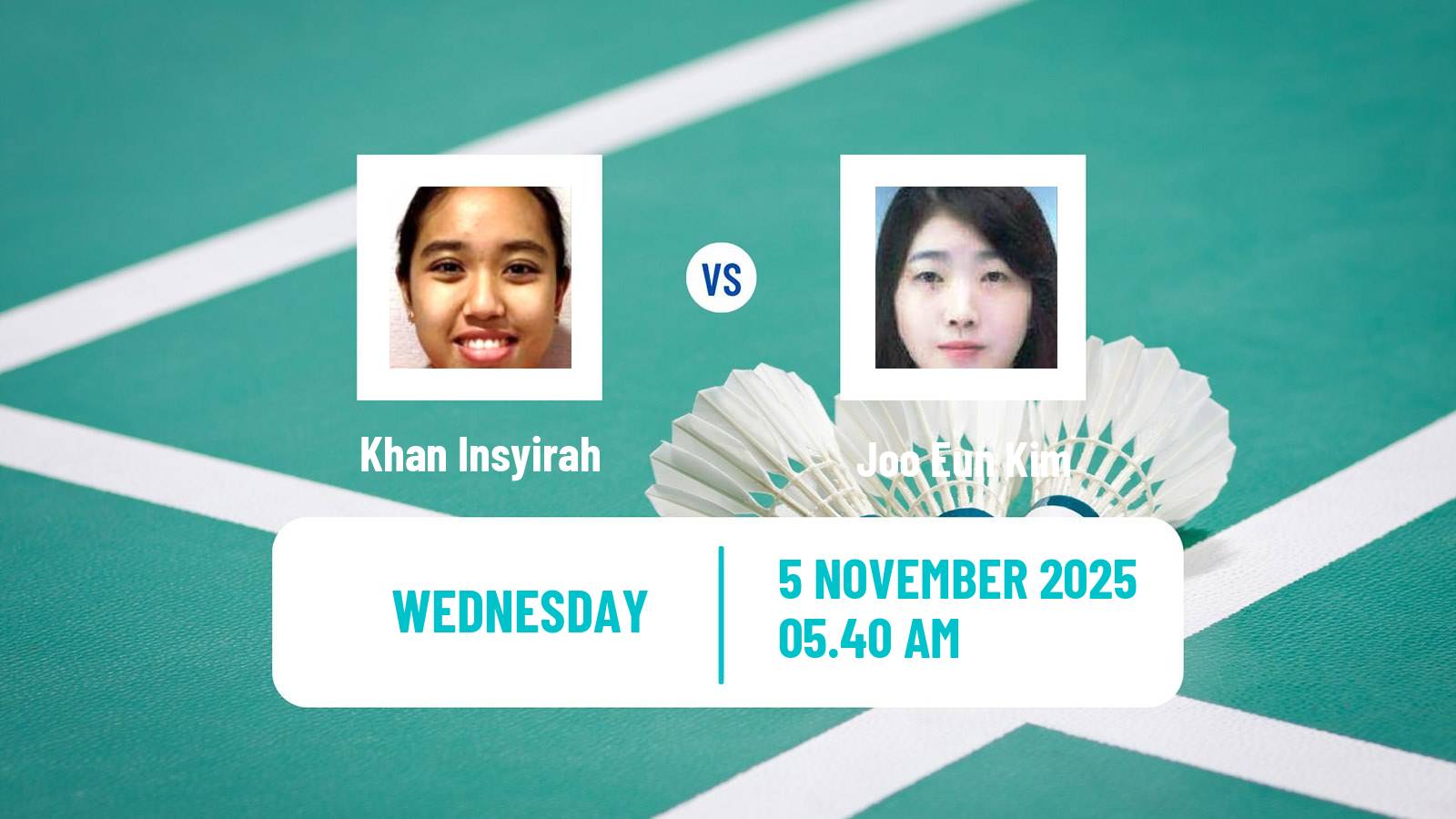 Badminton BWF World Tour Women Korea Masters Khan Insyirah - Joo Eun Kim