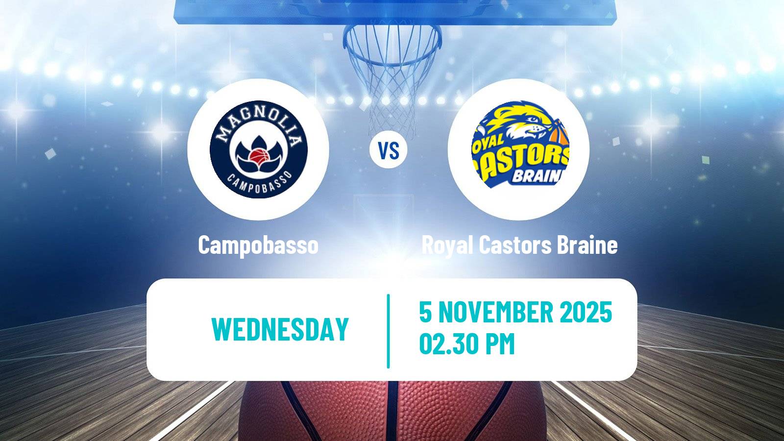 Basketball Eurocup Women Campobasso - Royal Castors Braine