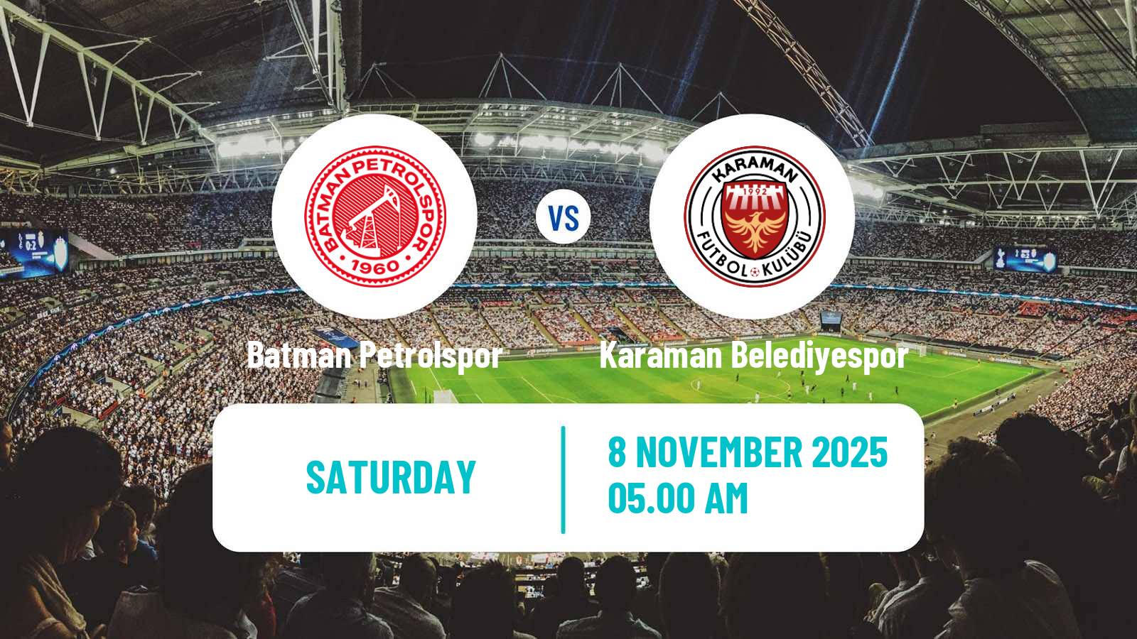 Football Turkish Second League White Group Batman Petrolspor - Karaman Belediyespor