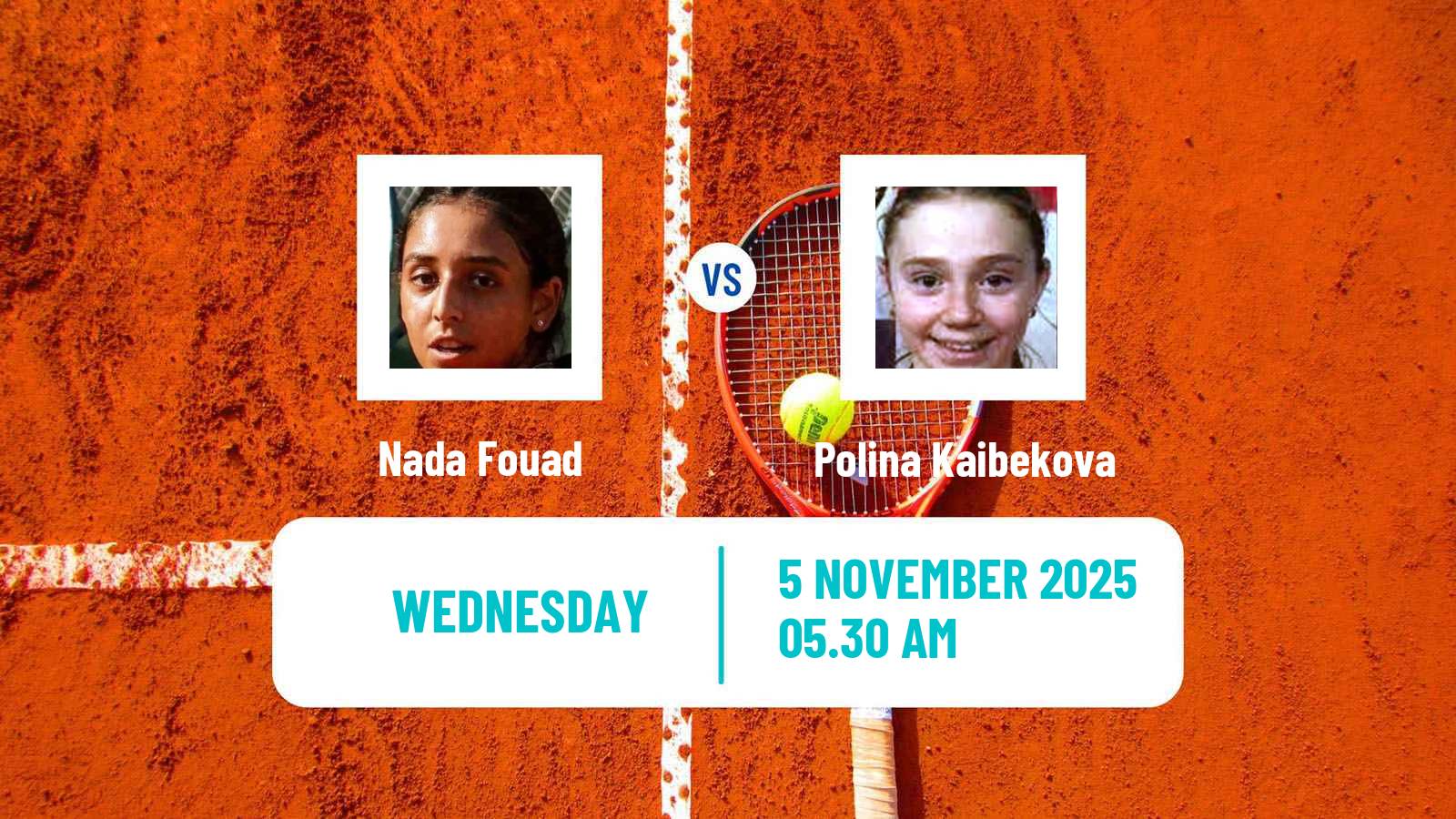Tennis ITF W15 Sharm Elsheikh 18 Women Nada Fouad - Polina Kaibekova