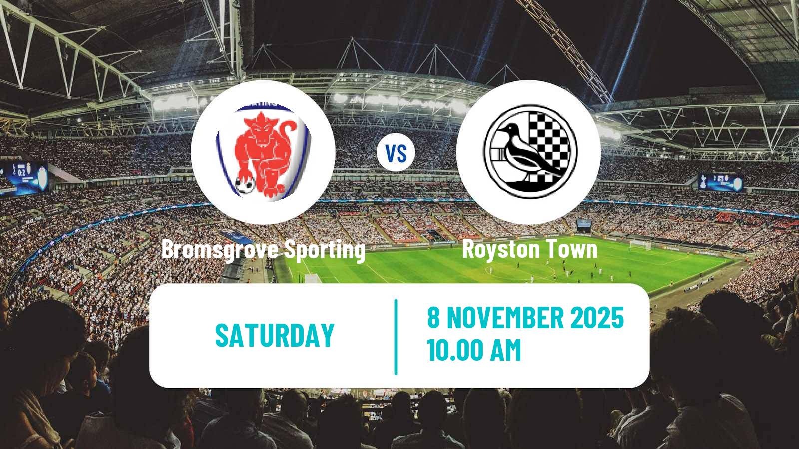 Football English Southern League Central Division Bromsgrove Sporting - Royston Town