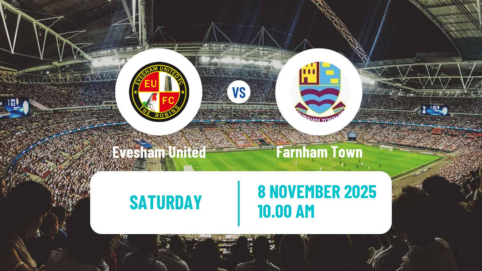 Football English Southern League South Division Evesham United - Farnham Town