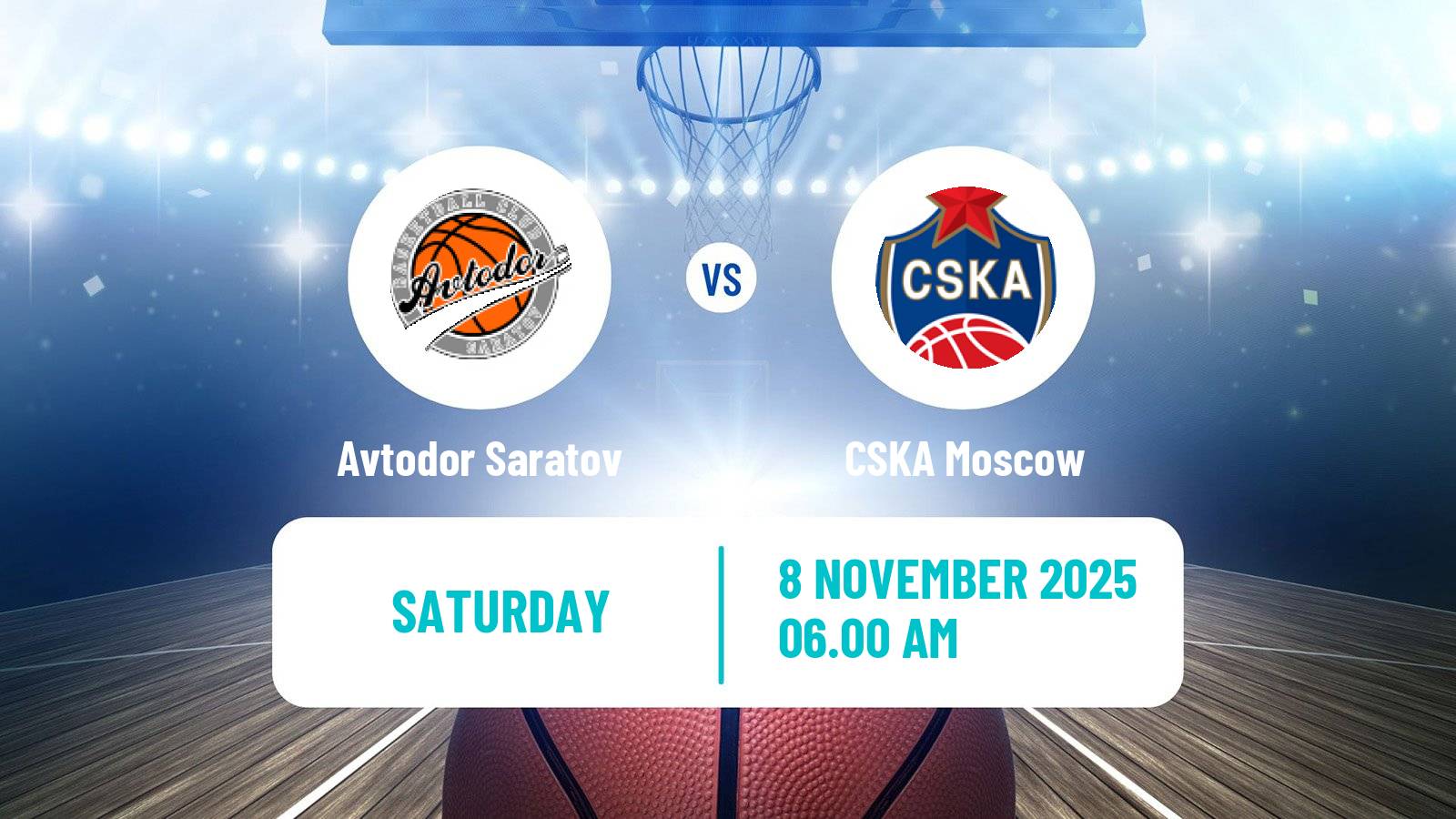 Basketball VTB United League Avtodor Saratov - CSKA Moscow
