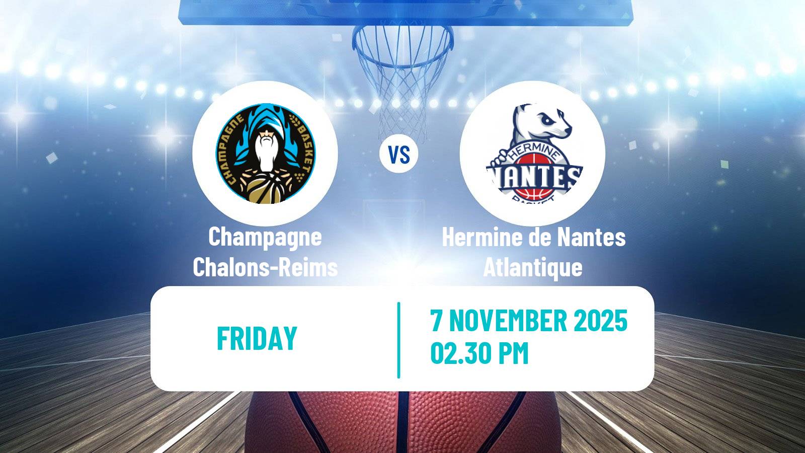 Basketball French LNB Pro B Champagne Chalons-Reims - Hermine de Nantes Atlantique