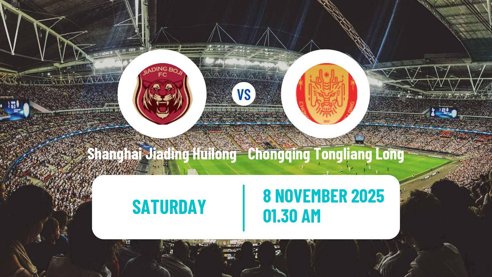 Football Chinese Jia League Shanghai Jiading Huilong - Chongqing Tongliang Long
