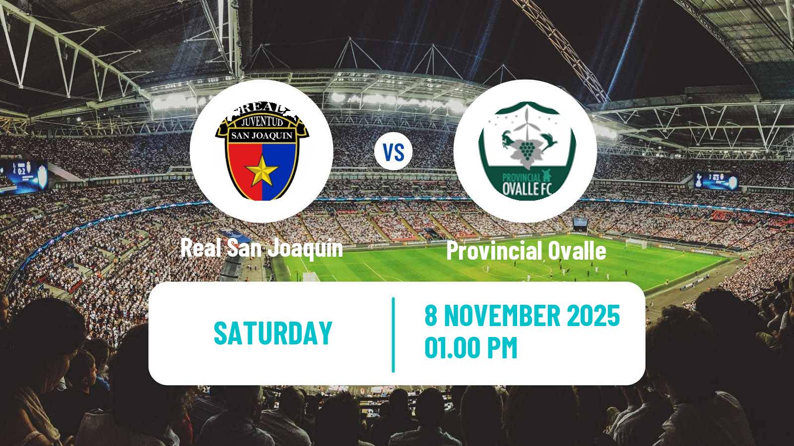 Football Chilean Segunda Division Real San Joaquín - Provincial Ovalle