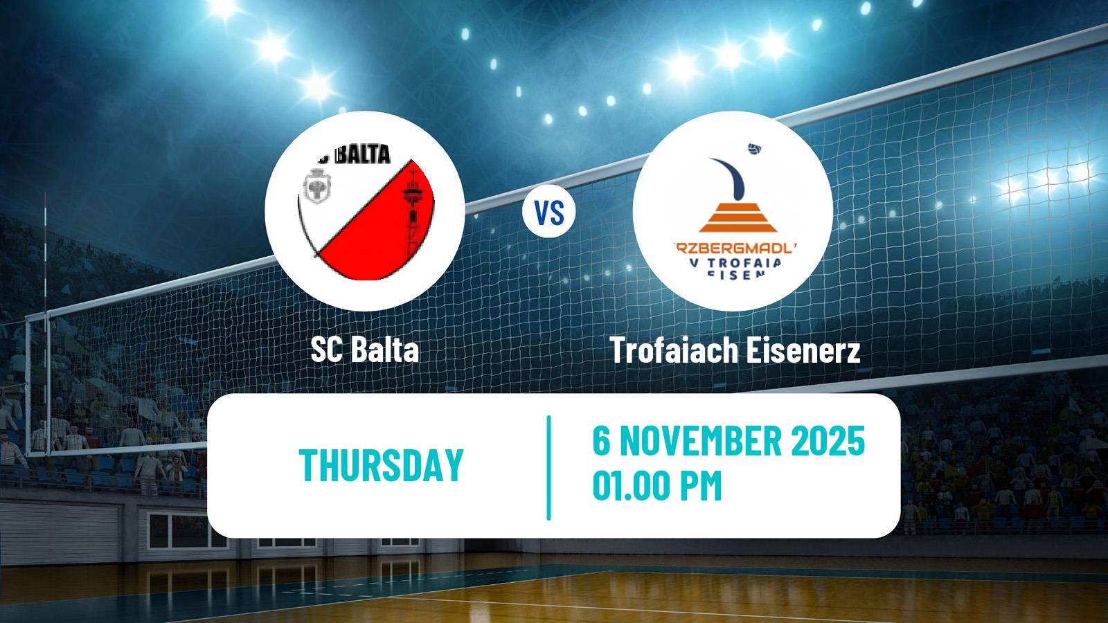 Volleyball CEV Challenge Cup Women Balta - Trofaiach Eisenerz