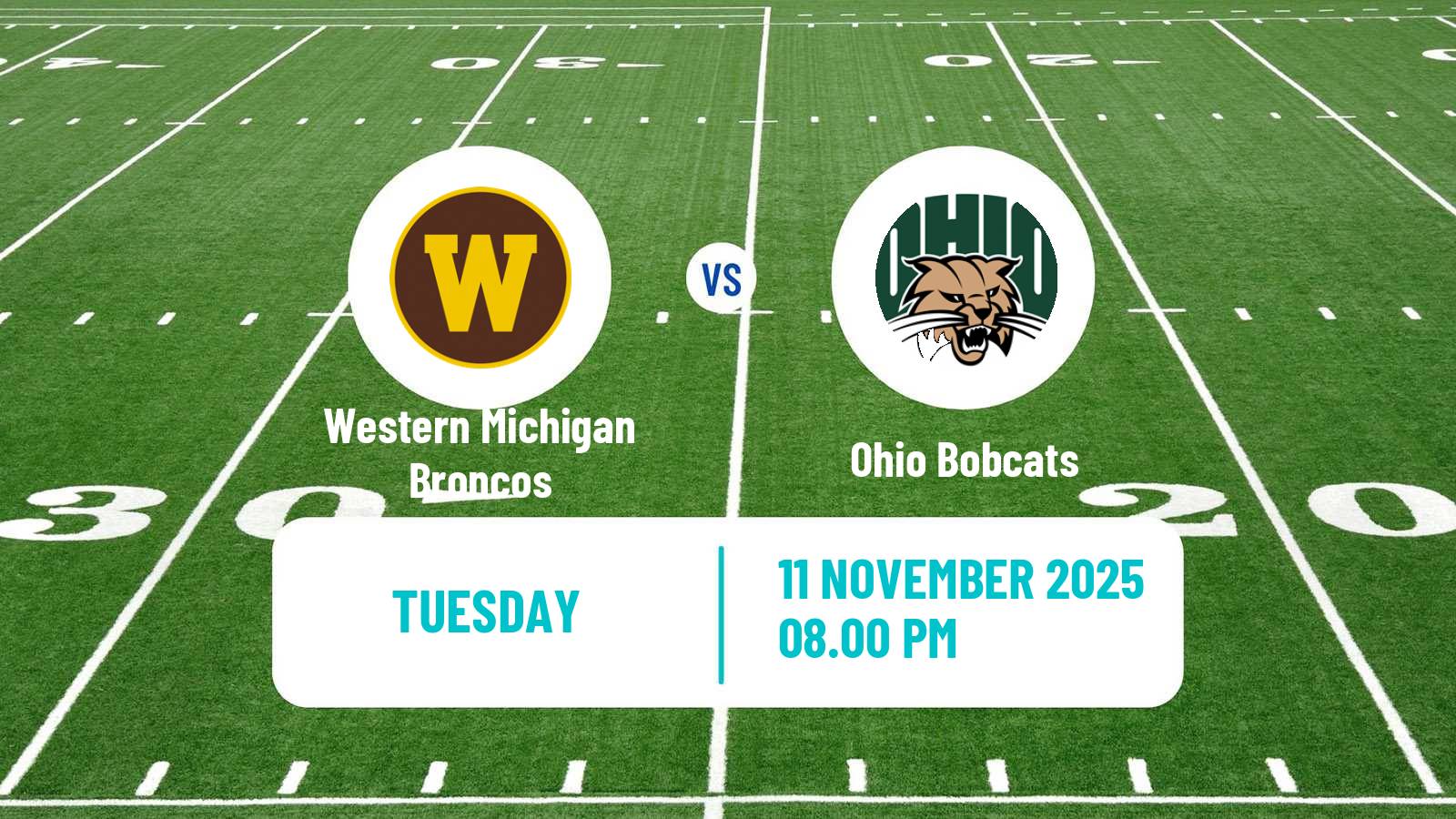 American football NCAA College Football Western Michigan Broncos - Ohio Bobcats