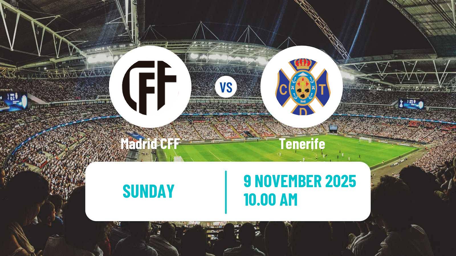 Football Spanish Primera División Women Madrid CFF - Tenerife