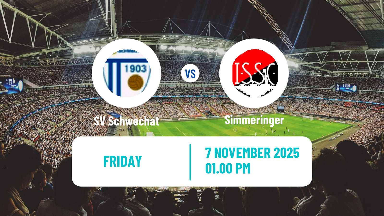 Football Austrian Landesliga Wien Schwechat - Simmeringer