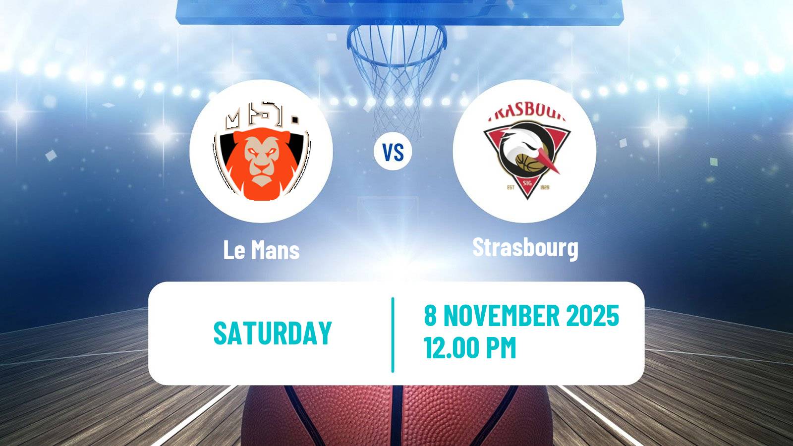Basketball French LNB Le Mans - Strasbourg