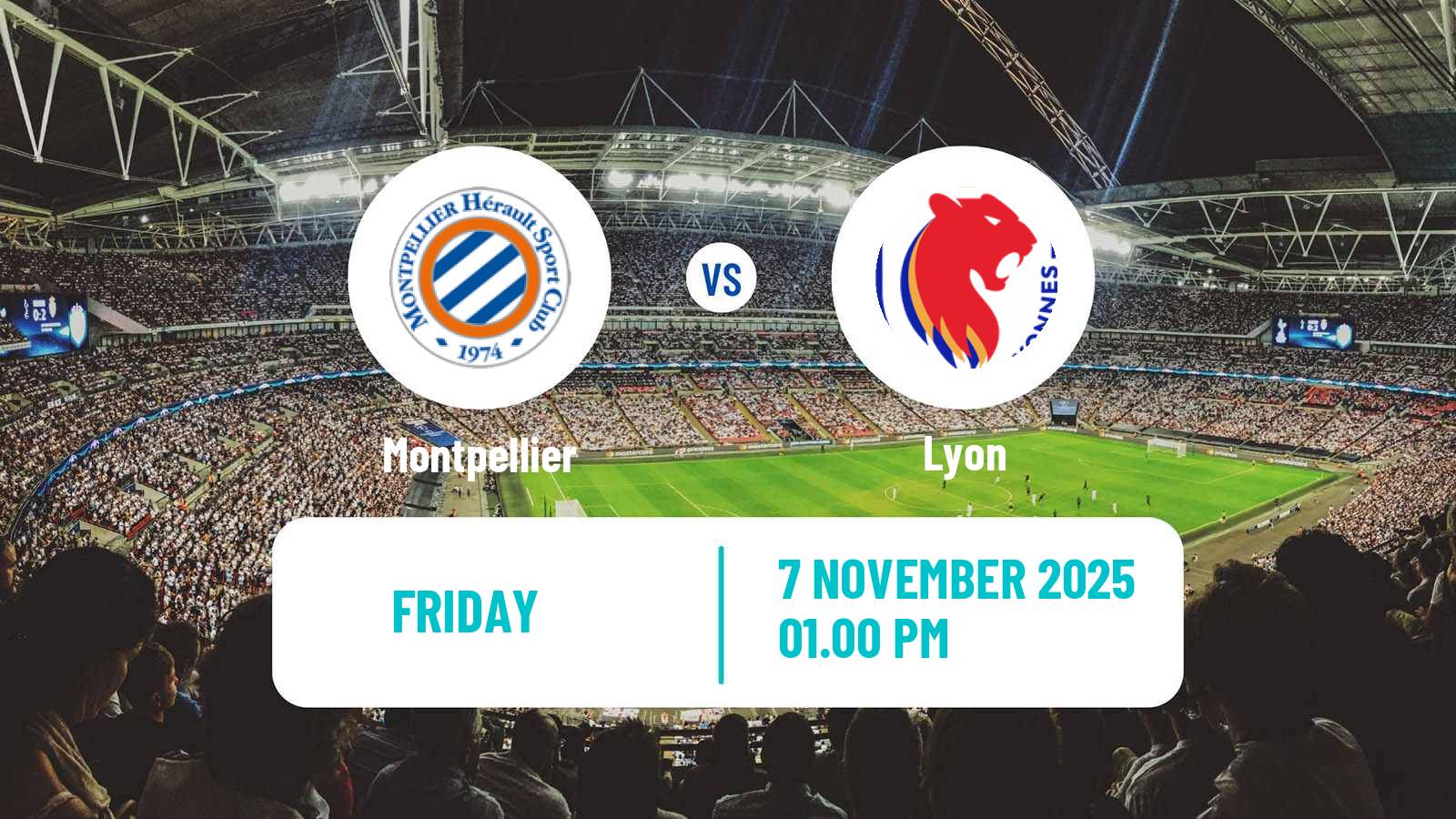 Football French Division 1 Women Montpellier - Lyon