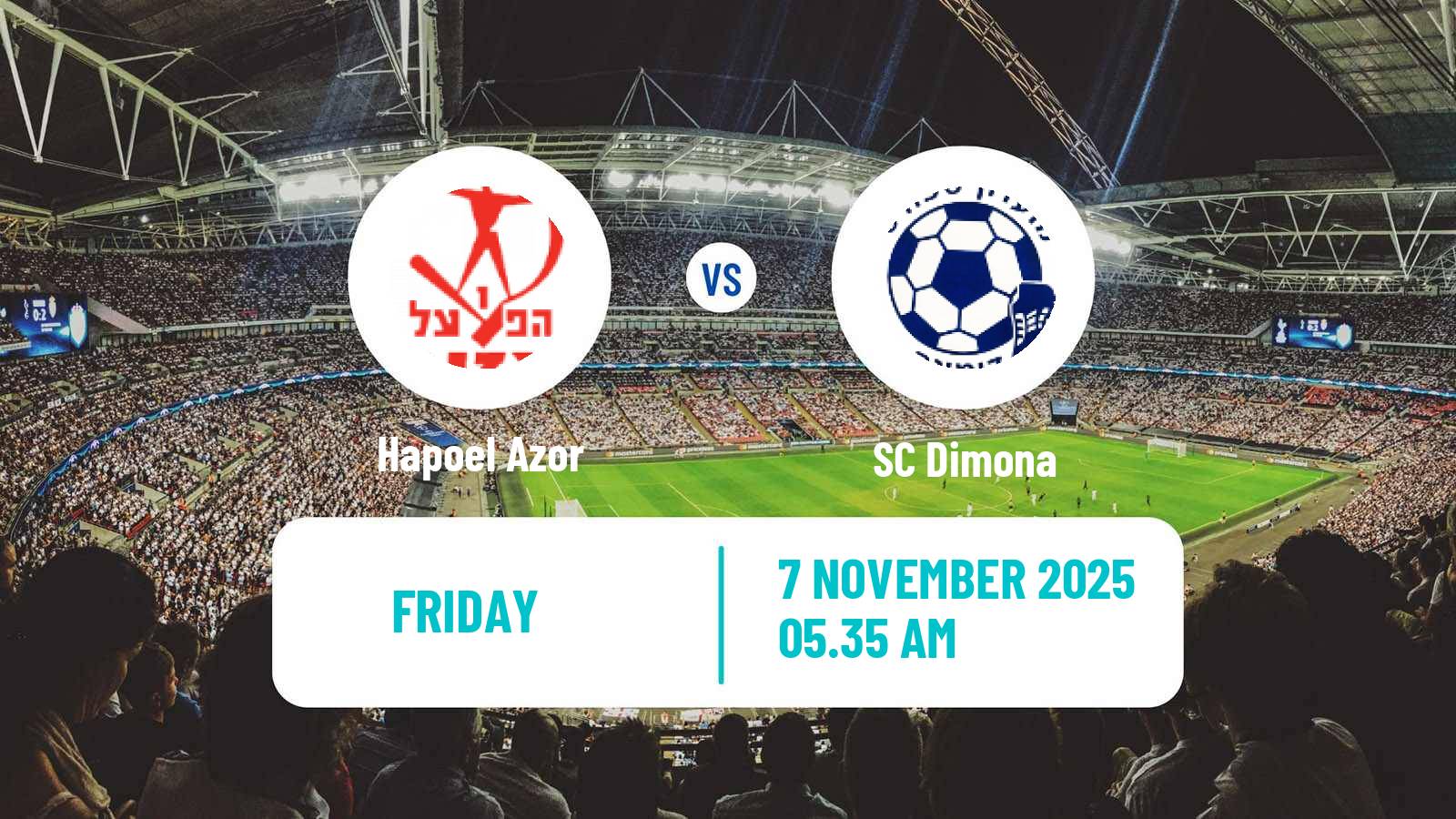 Football Israeli Liga Alef South Hapoel Azor - Dimona