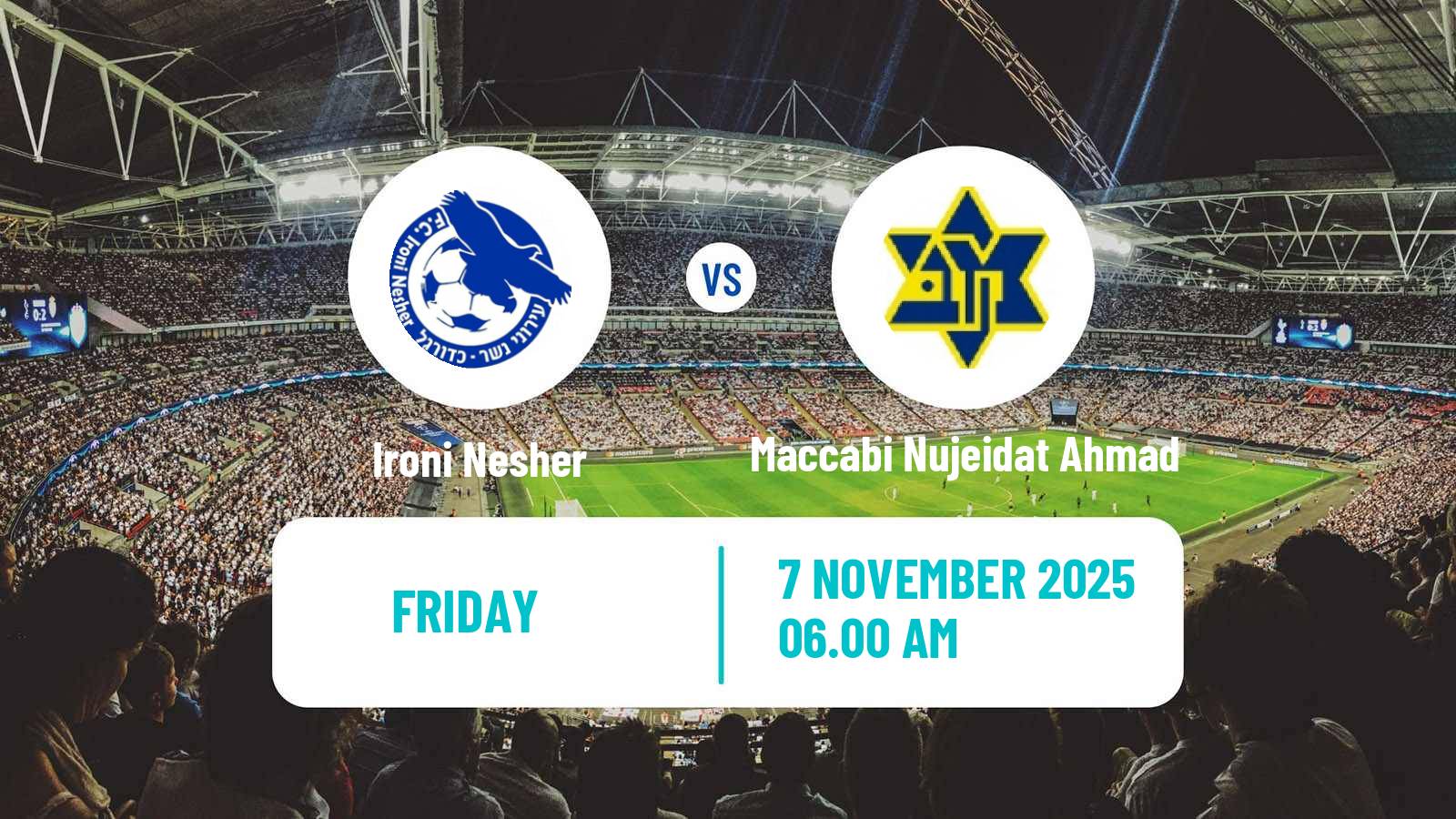 Football Israeli Liga Alef North Ironi Nesher - Maccabi Nujeidat Ahmad