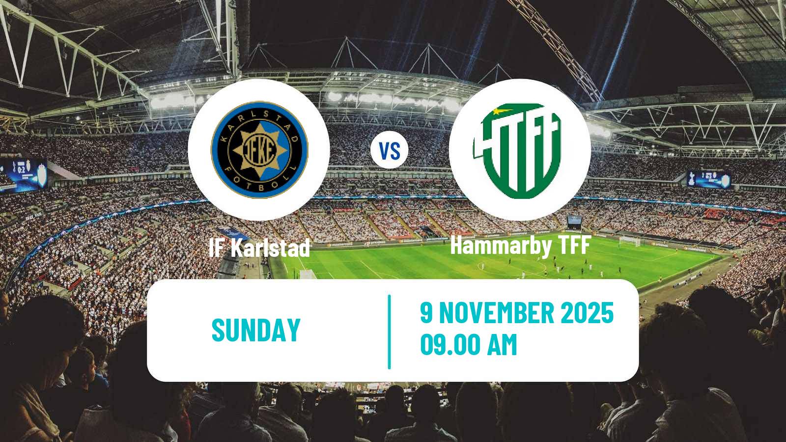Football Swedish Division 1 Norra Karlstad - Hammarby TFF