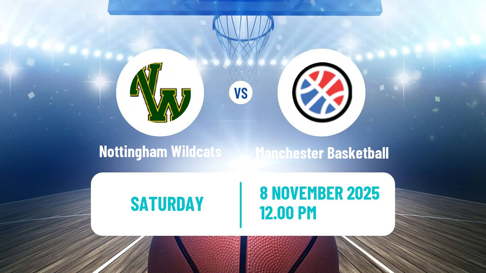Basketball British WBBL Nottingham Wildcats - Manchester Basketball