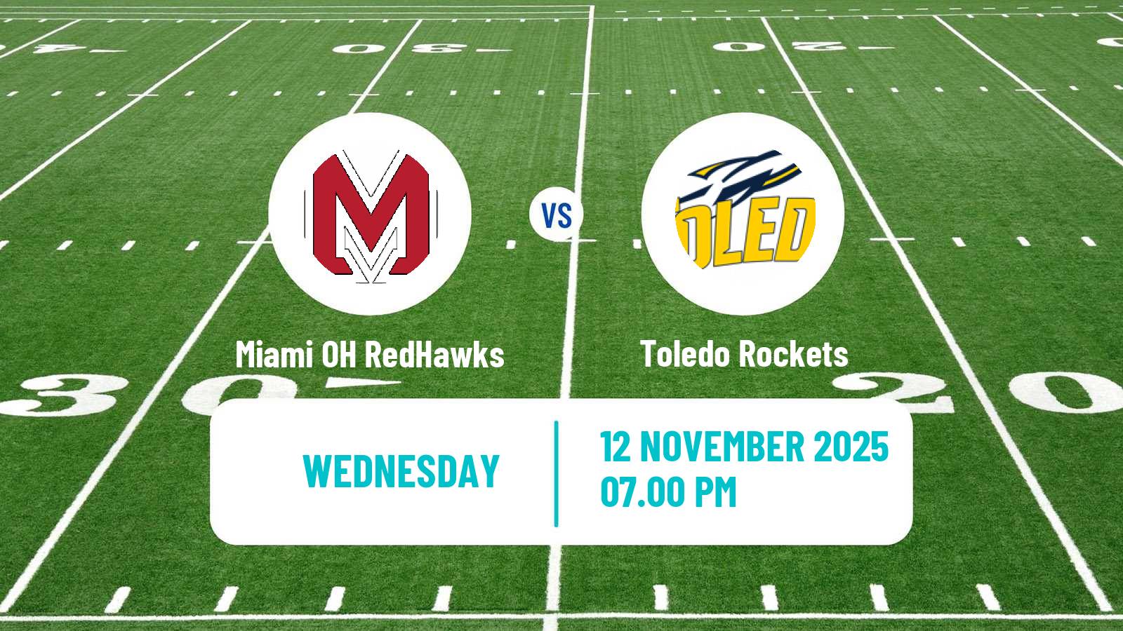 American football NCAA College Football Miami OH RedHawks - Toledo Rockets