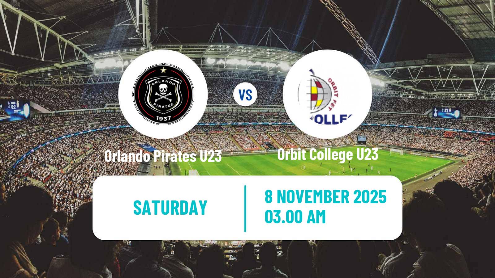 Football South African Diski Challenge Orlando Pirates U23 - Orbit College U23