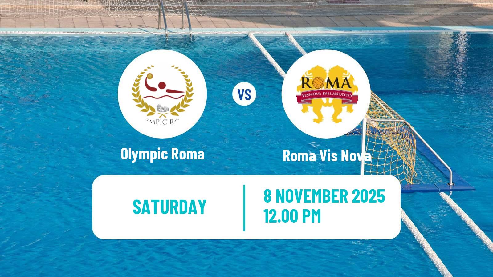Water polo Italian A1 Water Polo Olympic Roma - Roma Vis Nova