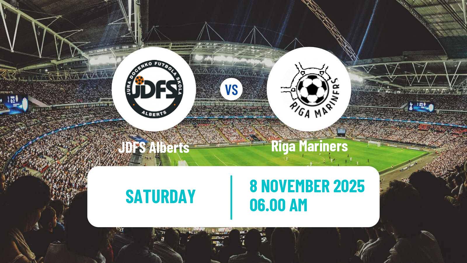 Football Latvian 1 Liga JDFS Alberts - Riga Mariners