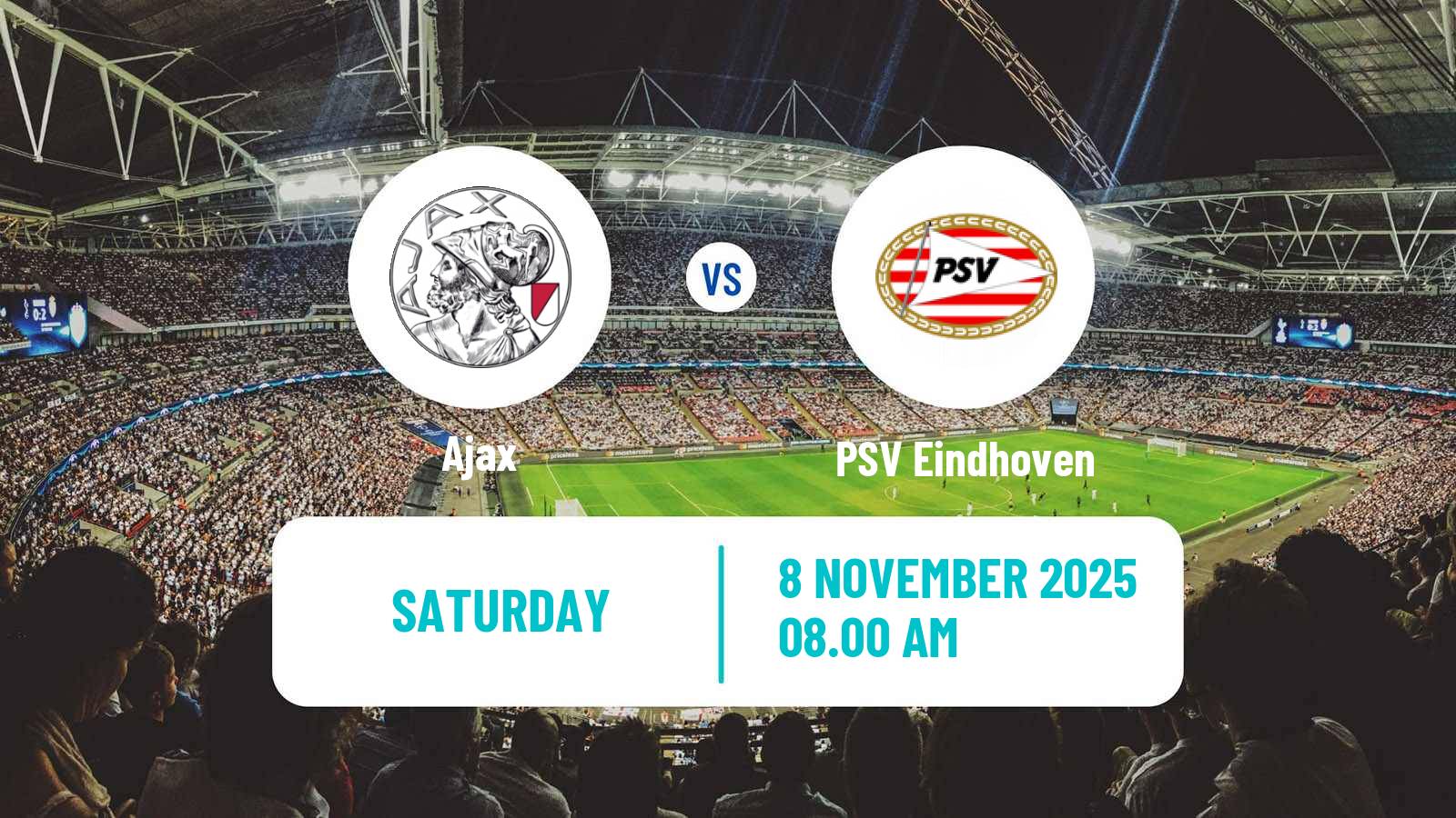 Football Dutch Eredivisie Women Ajax - PSV Eindhoven