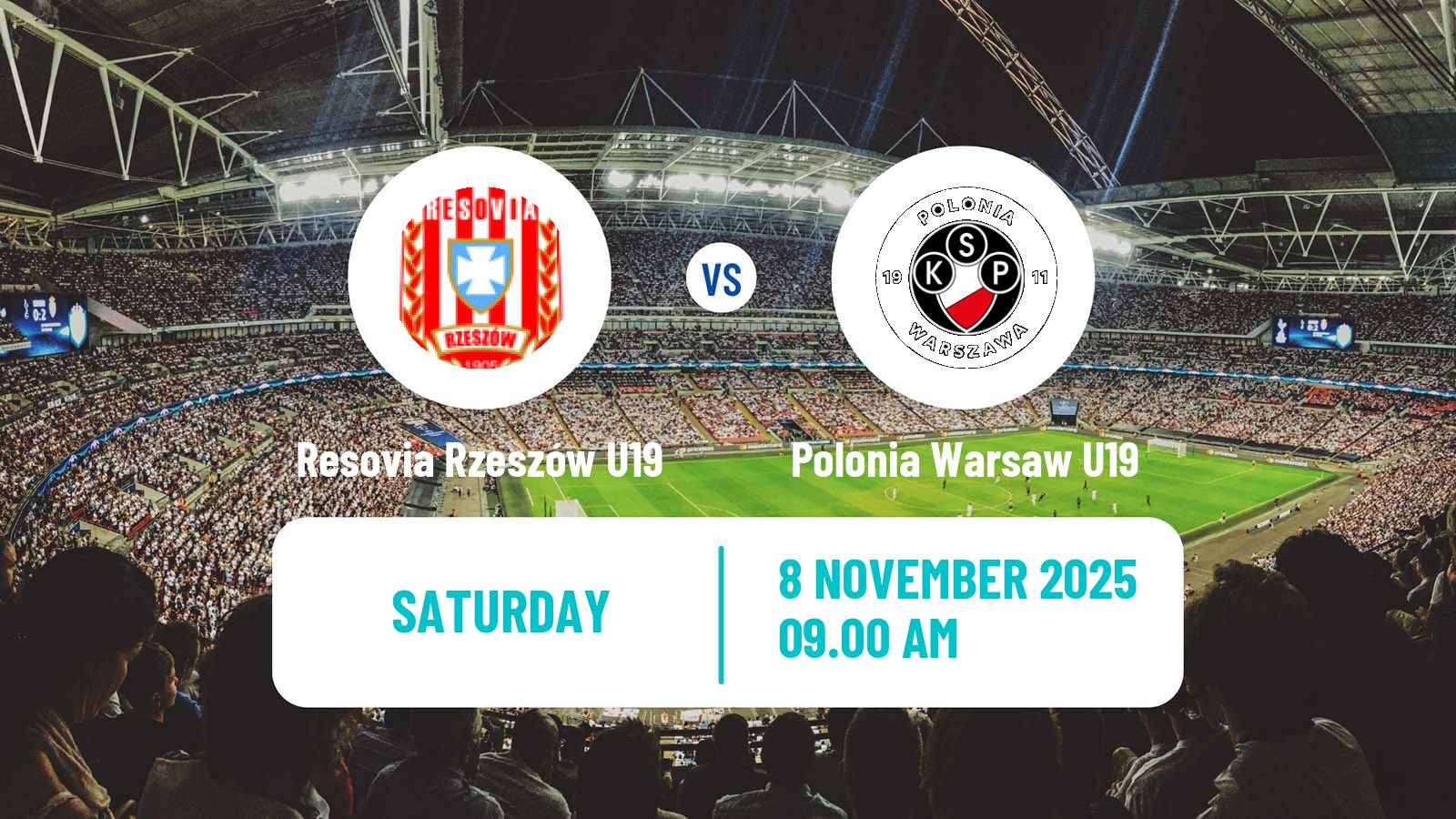 Football Polish Central Youth League Resovia Rzeszów U19 - Polonia Warsaw U19