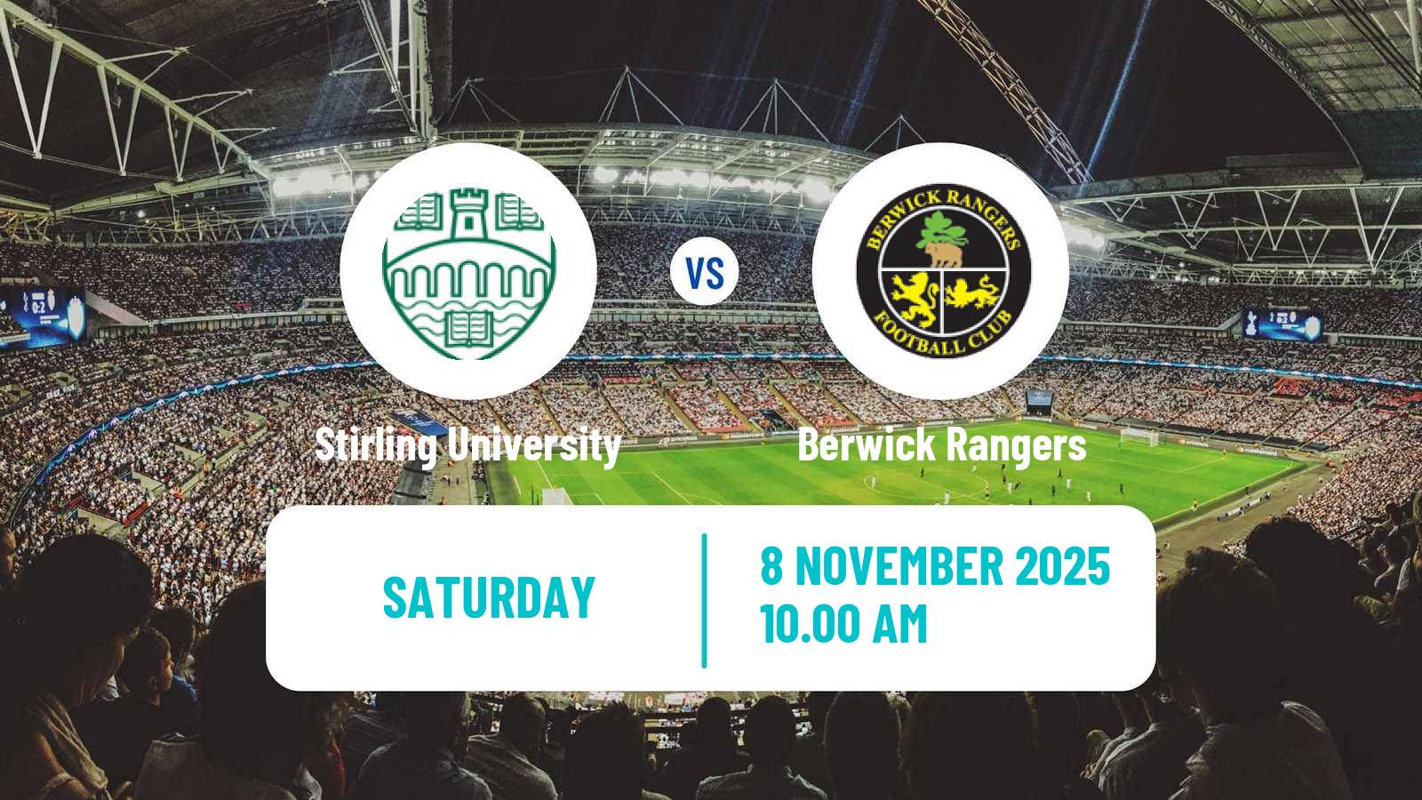 Football Scottish Lowland League Stirling University - Berwick Rangers