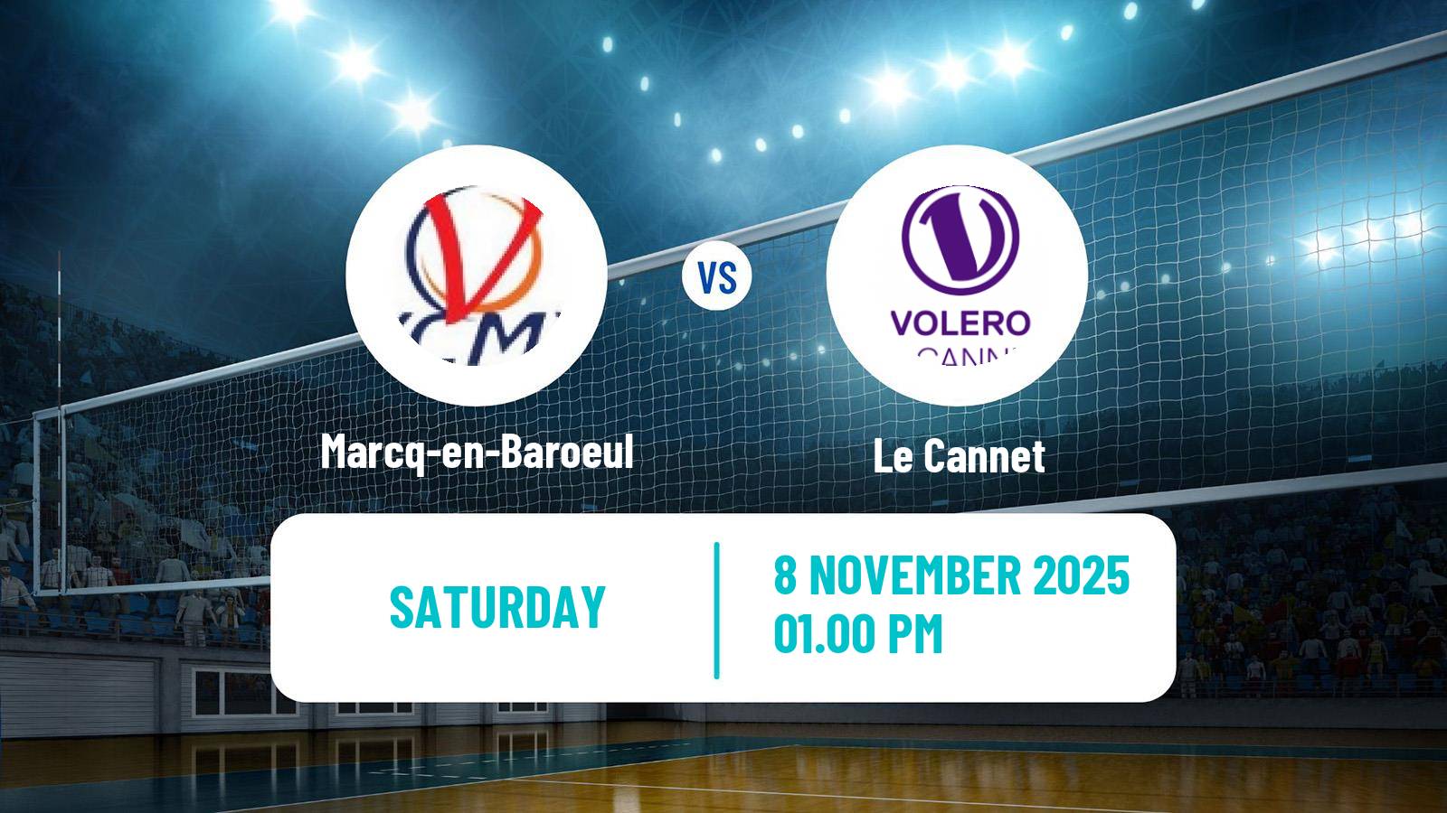 Volleyball French Ligue A Volleyball Women Marcq-en-Baroeul - Le Cannet