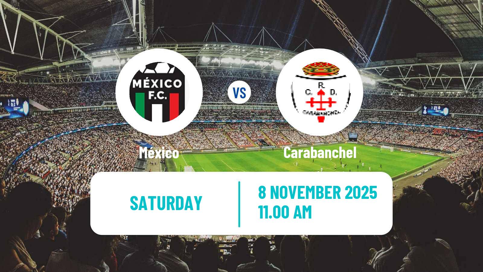 Football Spanish Tercera RFEF - Group 7 México - Carabanchel