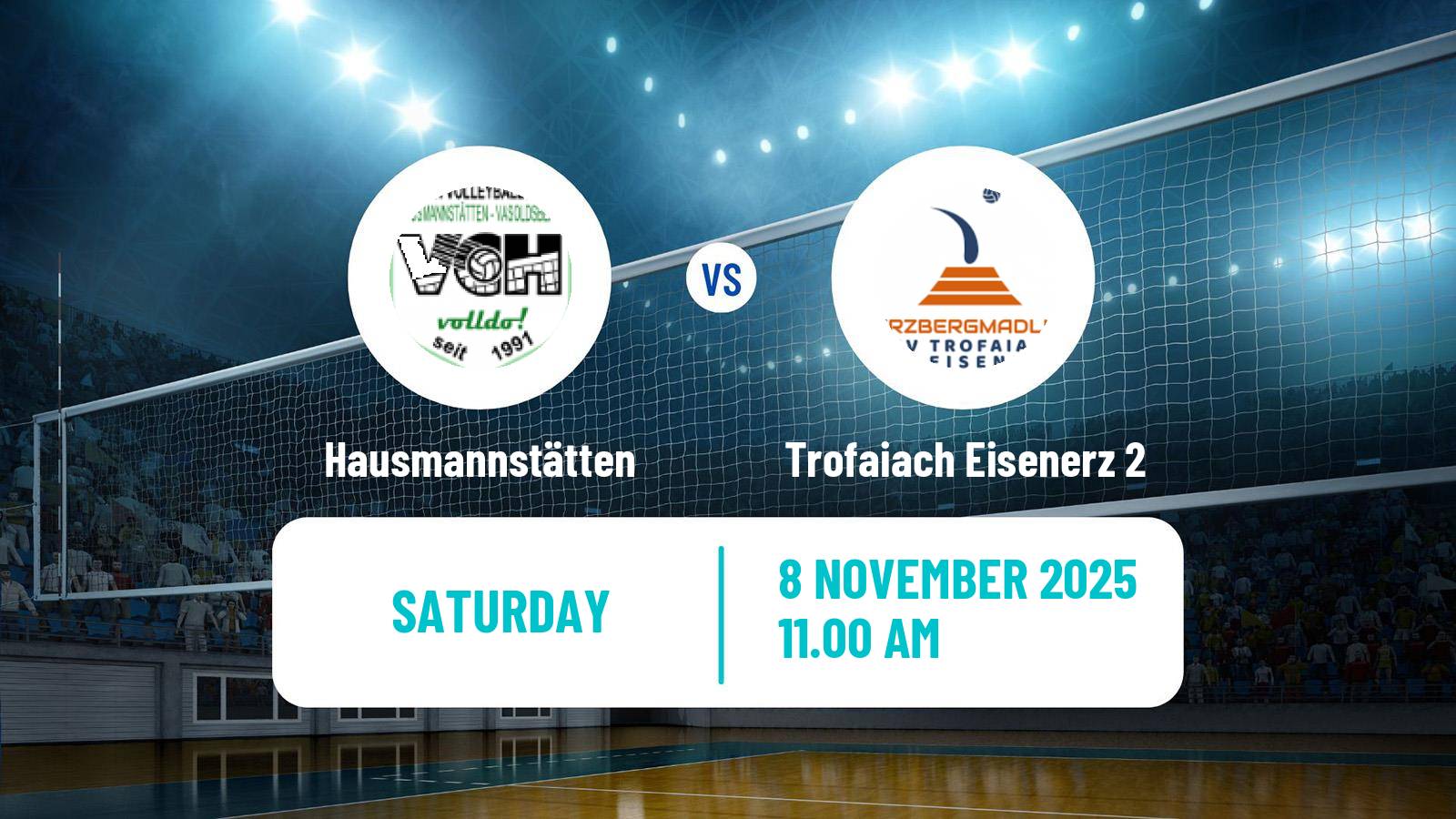 Volleyball Austrian 2 Bundesliga Volleyball Women Hausmannstätten - Trofaiach Eisenerz 2