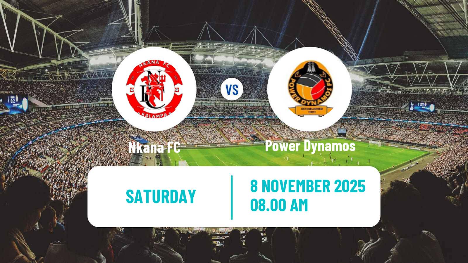 Football Zambian Premier League Nkana - Power Dynamos