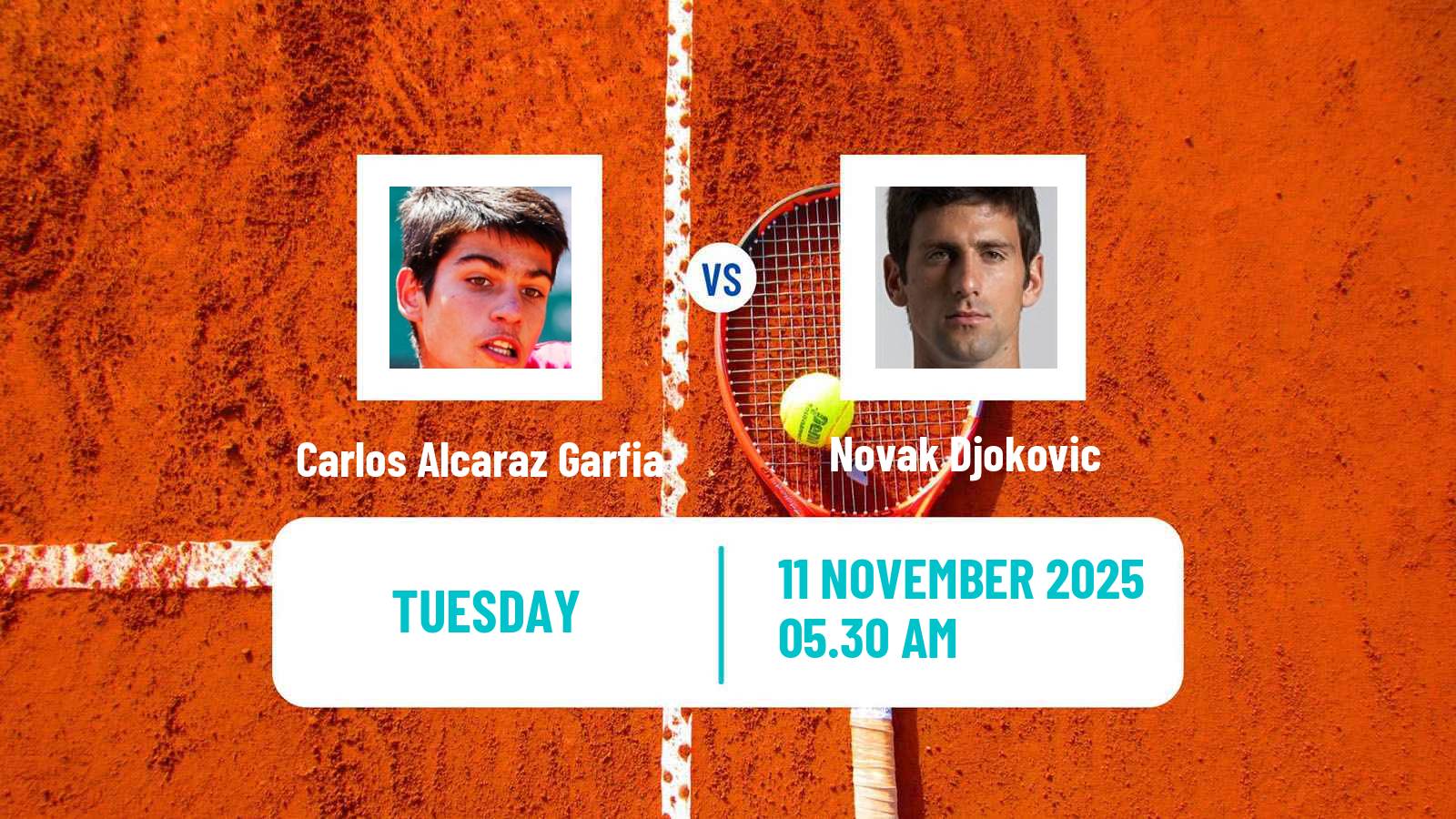 Tennis ATP World Tour Finals Carlos Alcaraz Garfia - Novak Djokovic