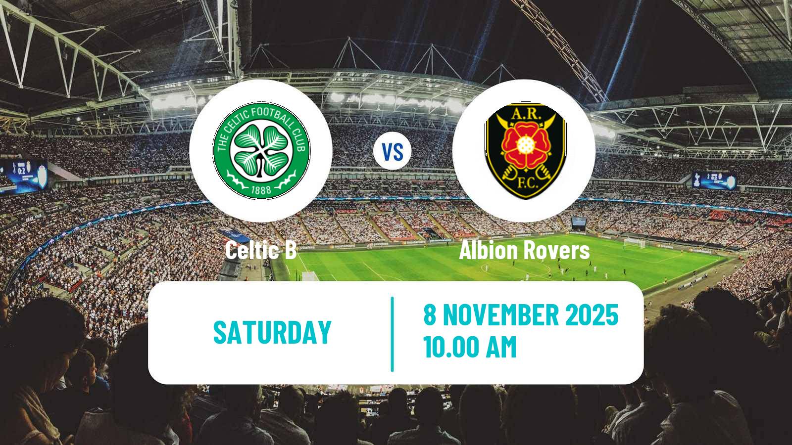 Football Scottish Lowland League Celtic B - Albion Rovers
