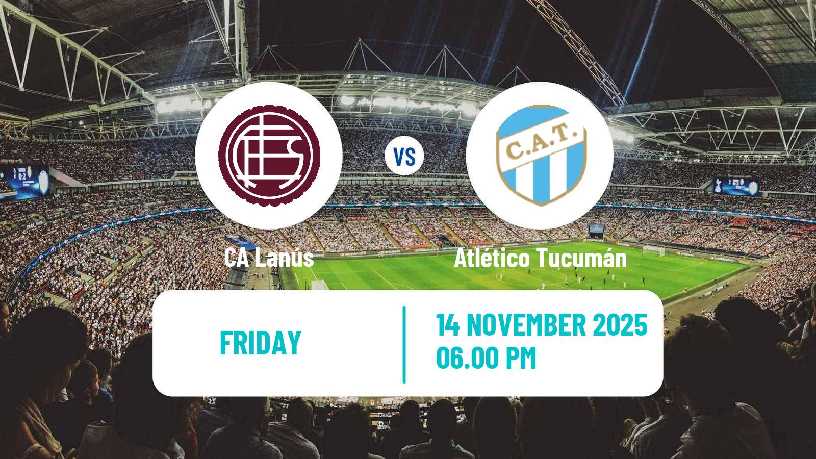Football Argentinian Liga Profesional Lanús - Atlético Tucumán