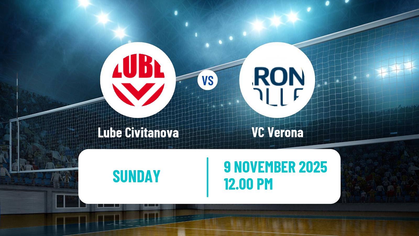 Volleyball Italian SuperLega Volleyball Lube Civitanova - Verona