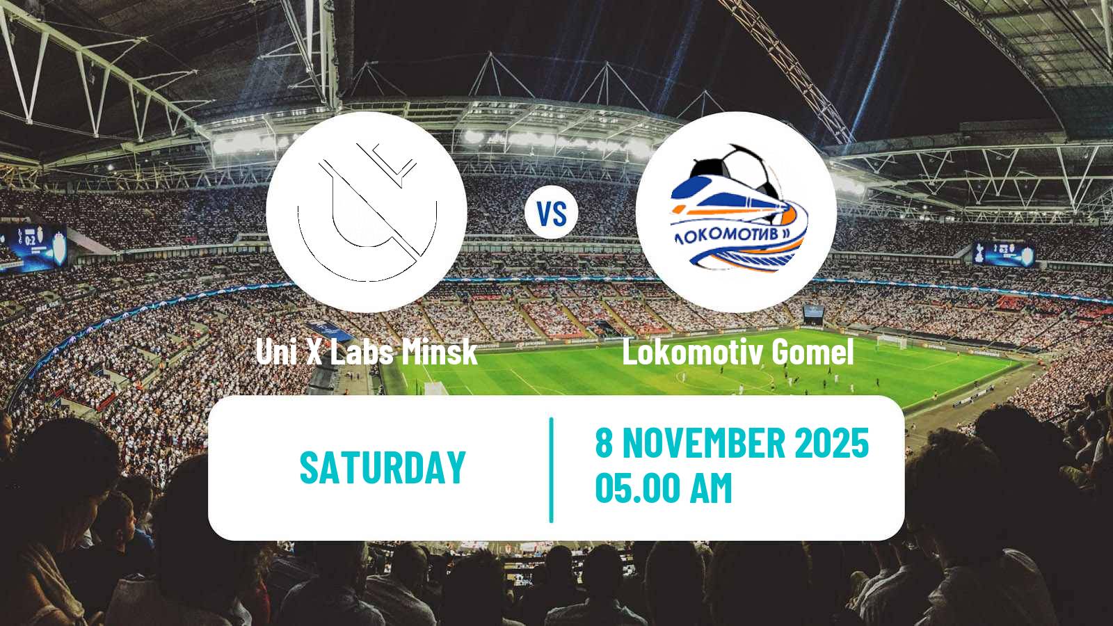 Football Belarusian Pershaya Liga Uni X Labs Minsk - Lokomotiv Gomel
