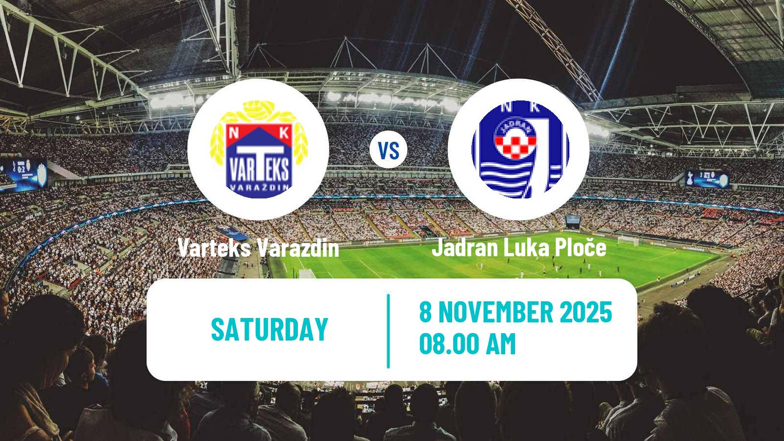 Football Croatian Druga NL Varteks Varazdin - Jadran Luka Ploče