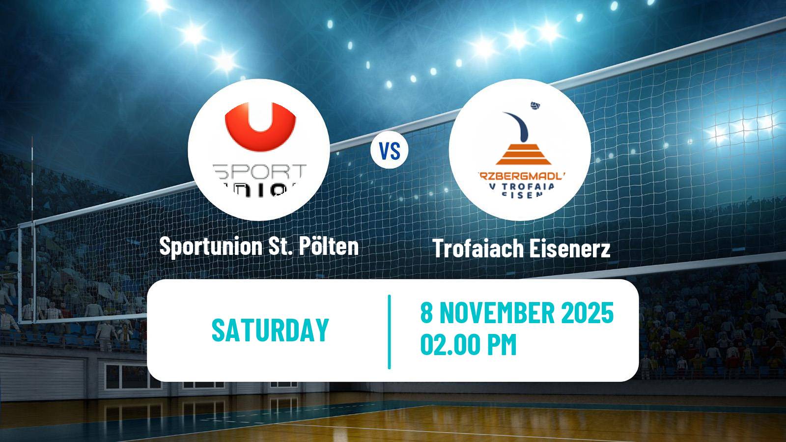 Volleyball Austrian Volley League Women Sportunion St. Pölten - Trofaiach Eisenerz