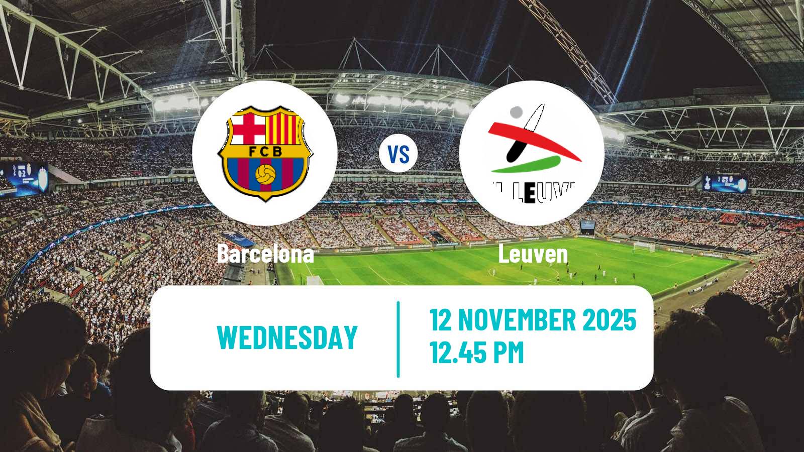 Football UEFA Champions League Women Barcelona - Leuven
