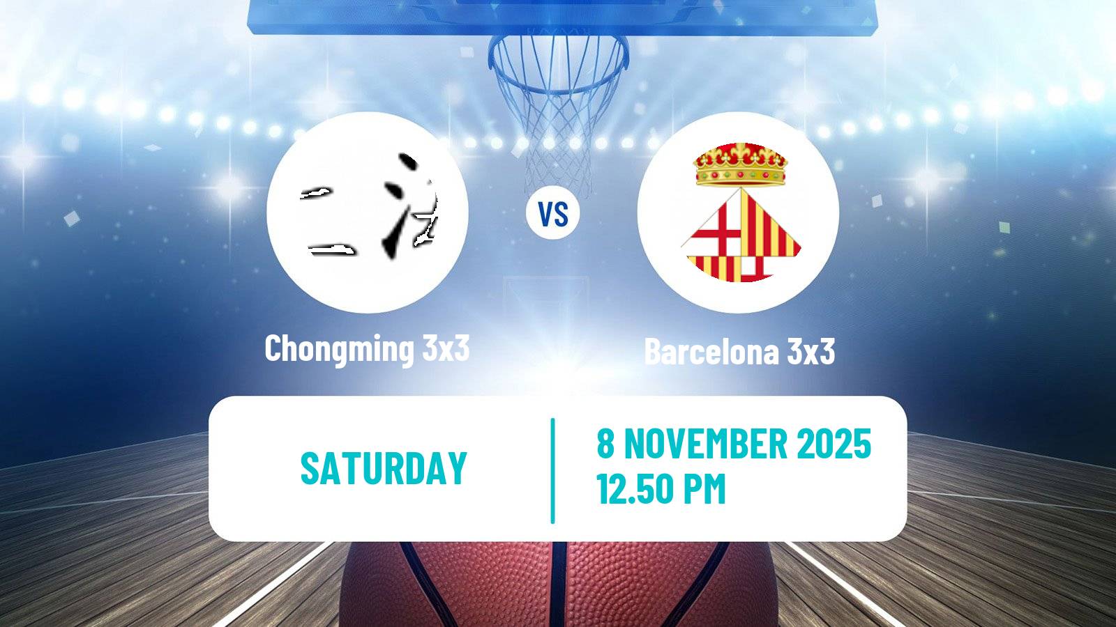 Basketball World Tour Bucharest 3x3 Chongming 3x3 - Barcelona 3x3