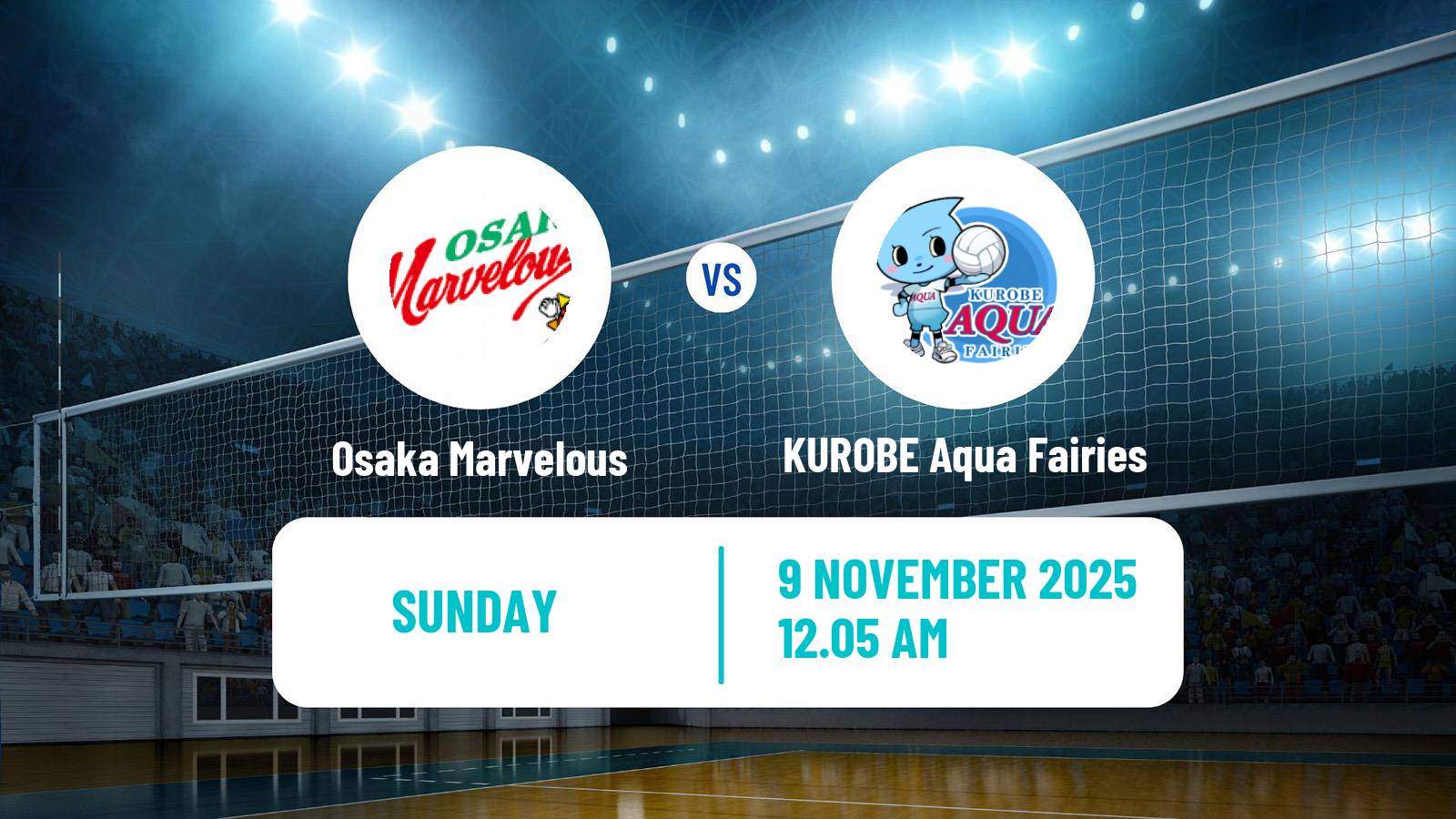 Volleyball Japan V Premier League Women Osaka Marvelous - KUROBE Aqua Fairies