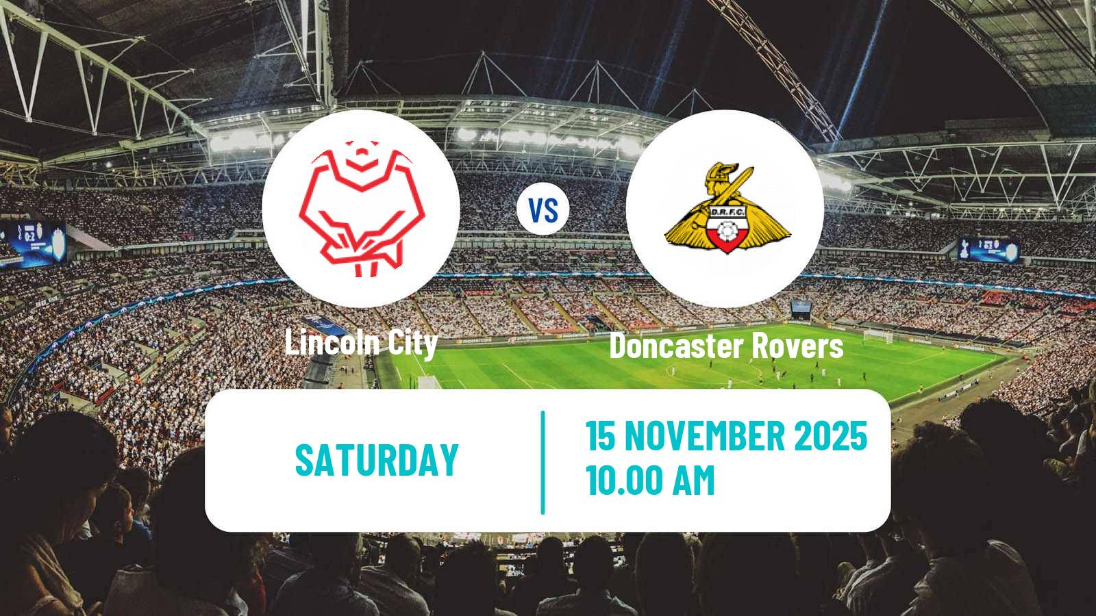 Football English League One Lincoln City - Doncaster Rovers
