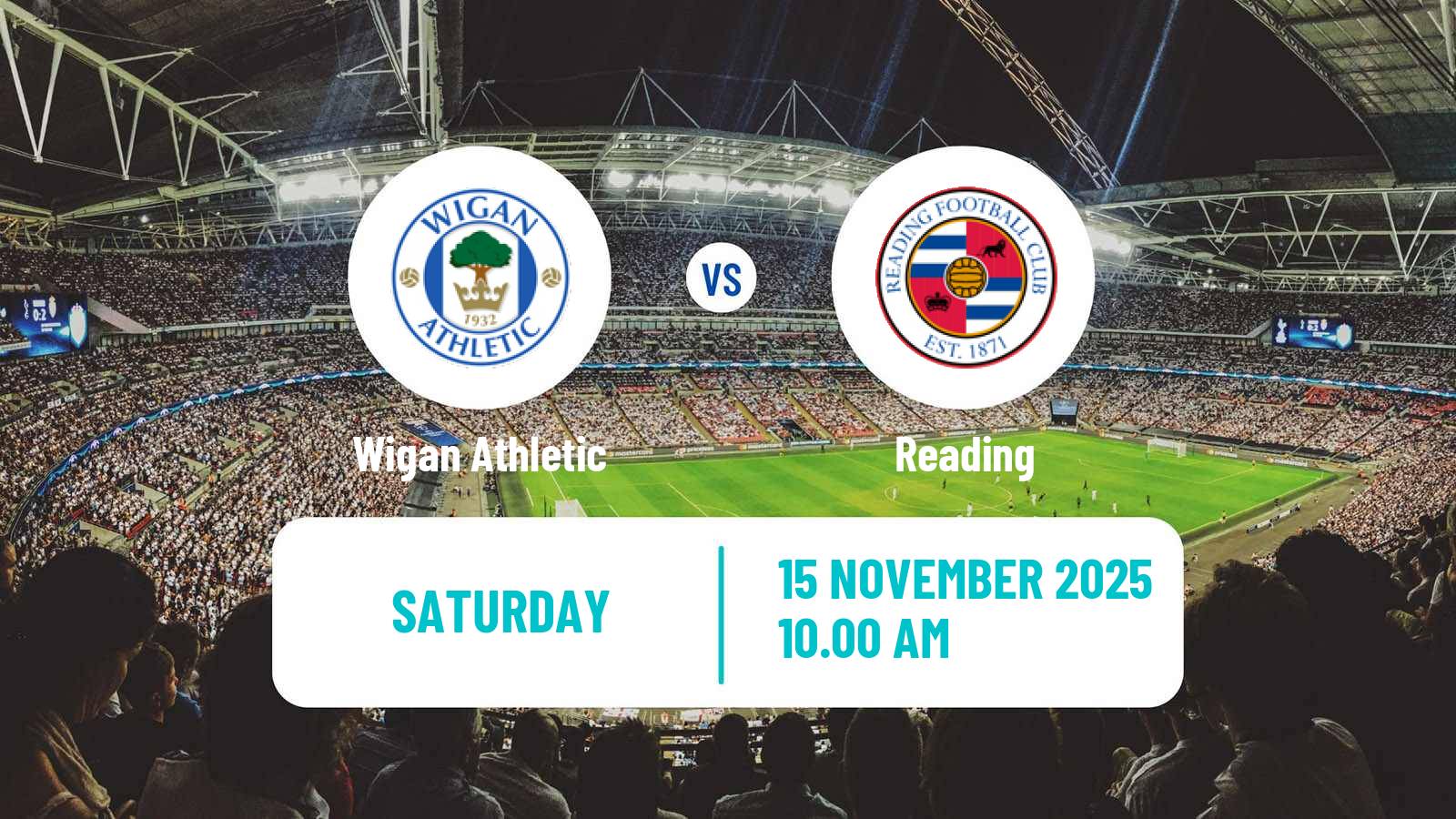 Football English League One Wigan Athletic - Reading