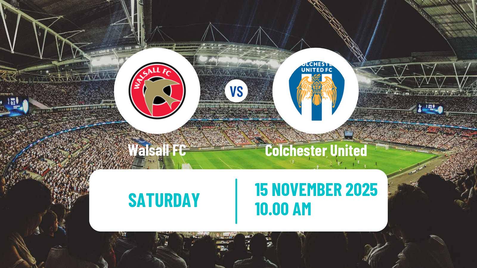 Football English League Two Walsall - Colchester United
