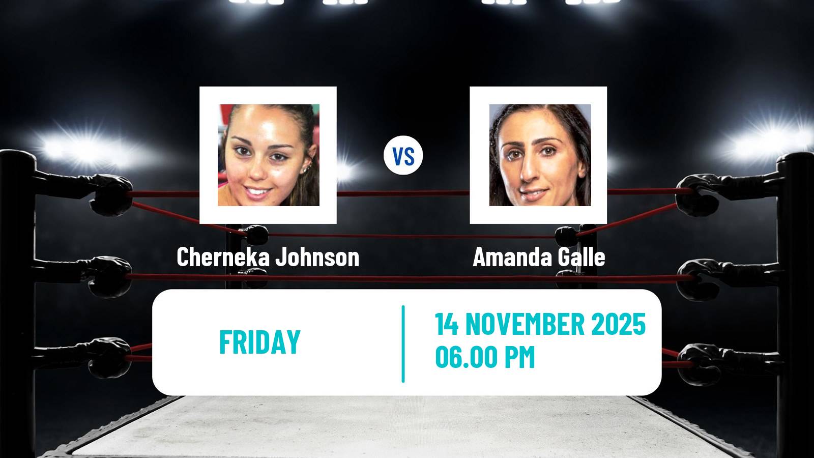 Boxing Bantamweight IBF WBC WBO Titles Women Cherneka Johnson - Amanda Galle