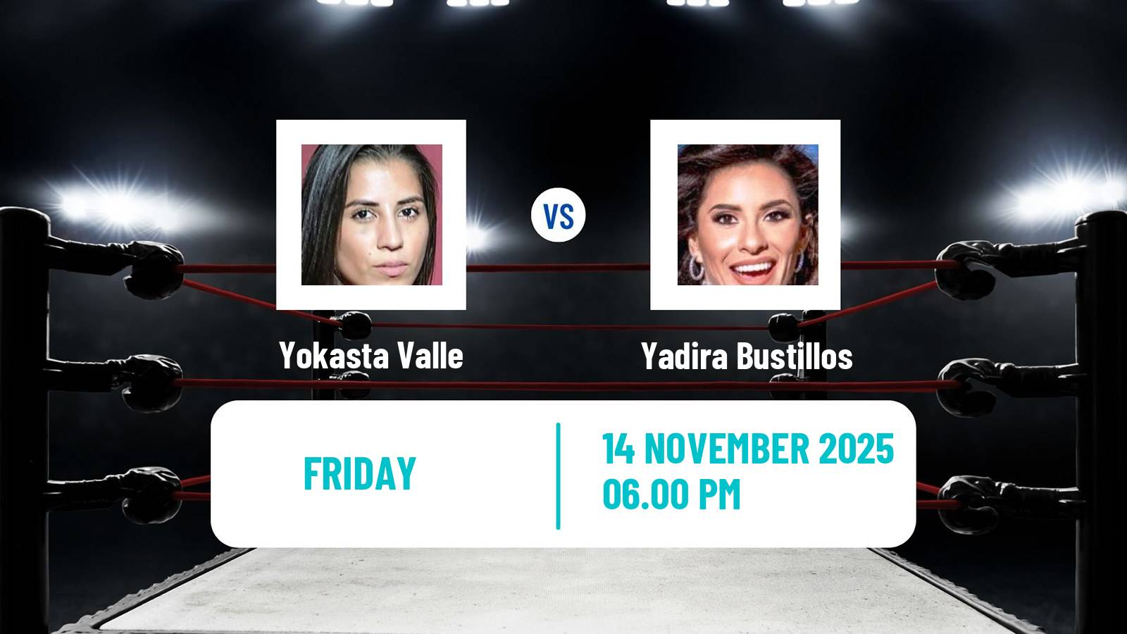 Boxing Minimum WBC Title Women Yokasta Valle - Yadira Bustillos