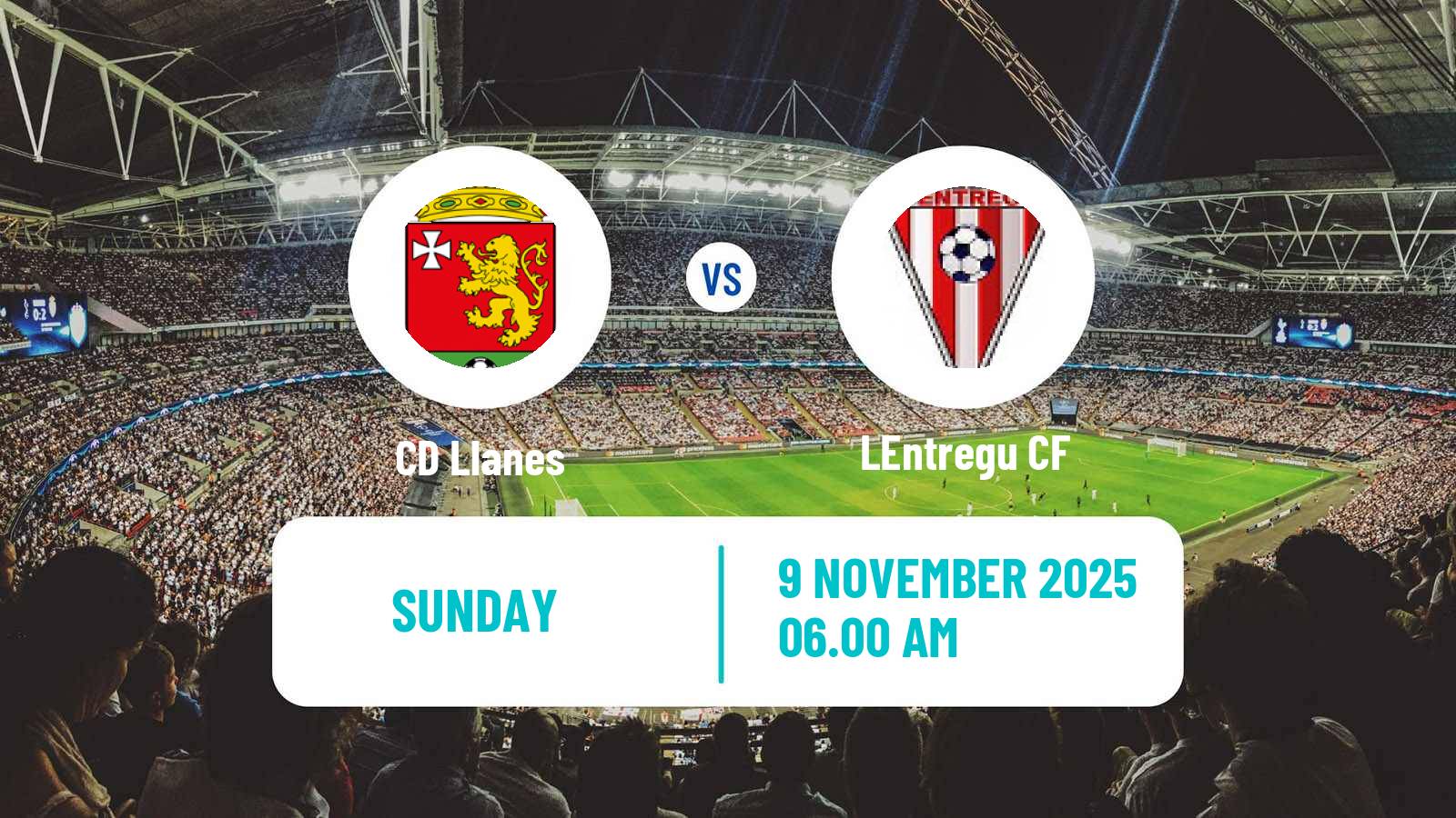 Football Spanish Tercera RFEF - Group 2 Llanes - LEntregu