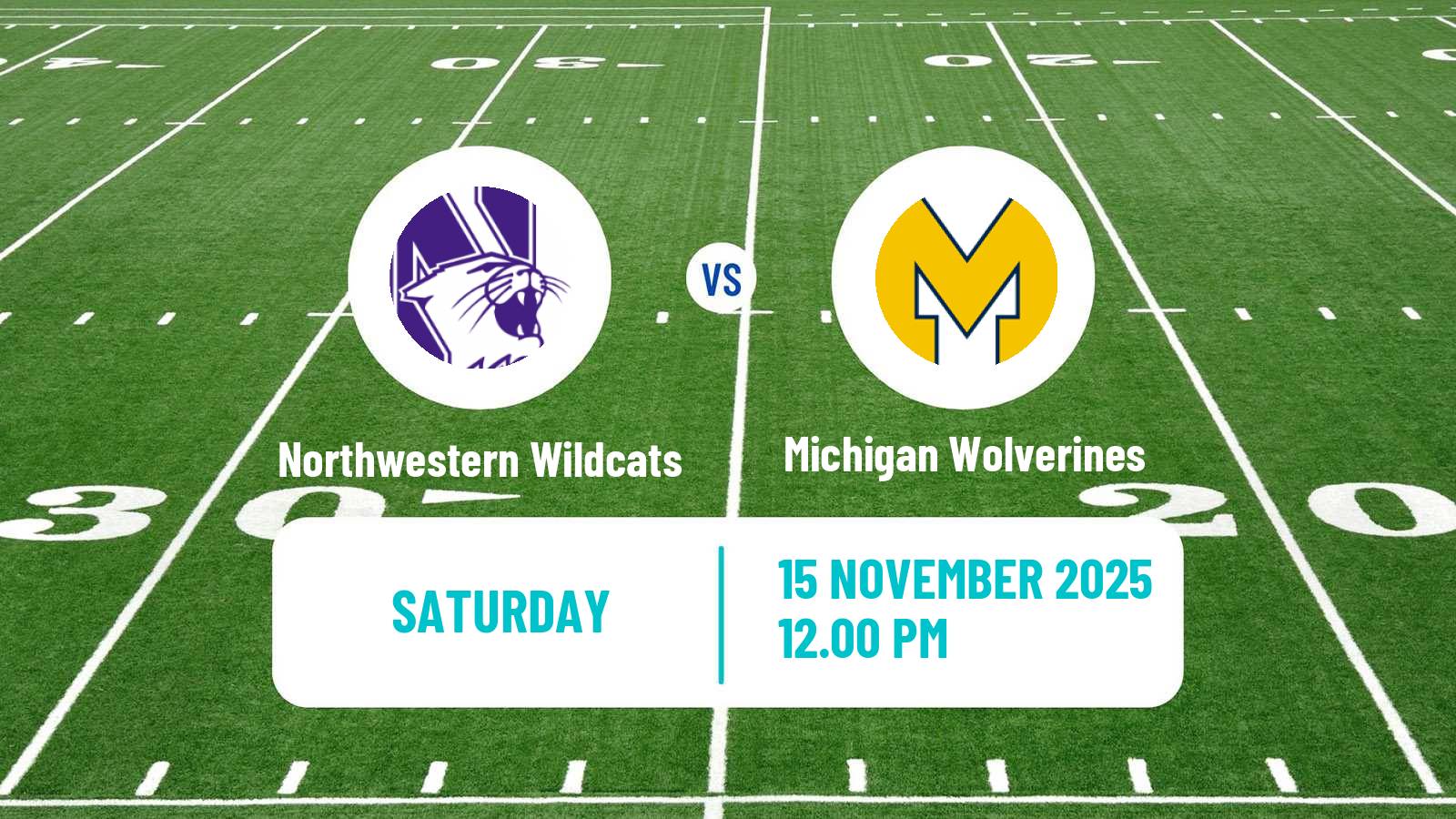 American football NCAA College Football Northwestern Wildcats - Michigan Wolverines