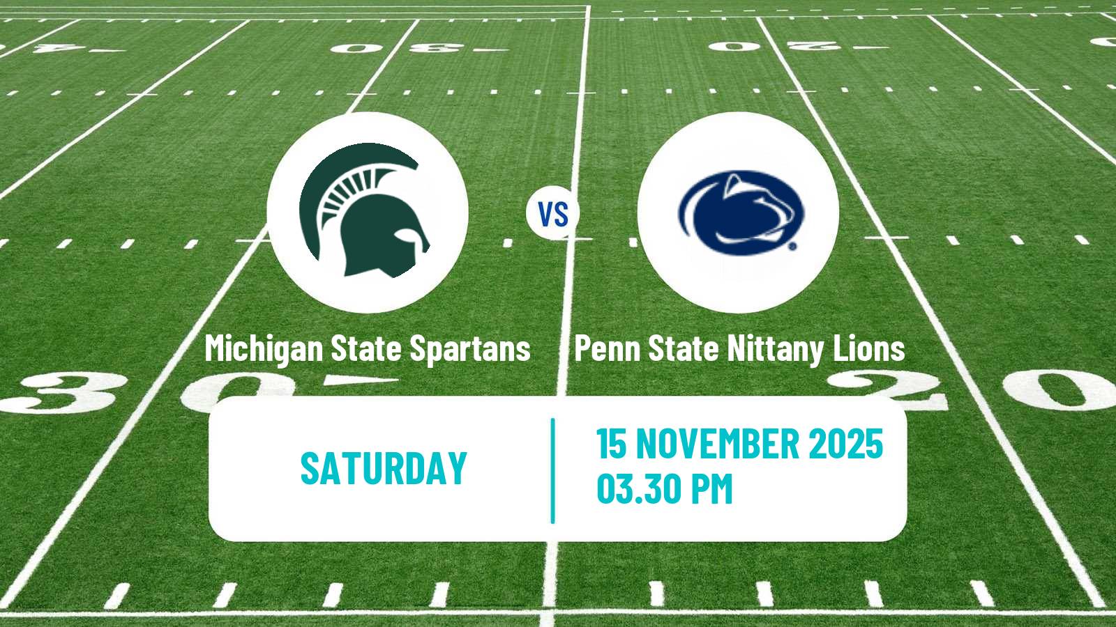 American football NCAA College Football Michigan State Spartans - Penn State Nittany Lions